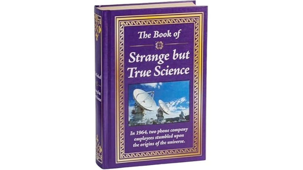 peculiar scientific discoveries chronicled