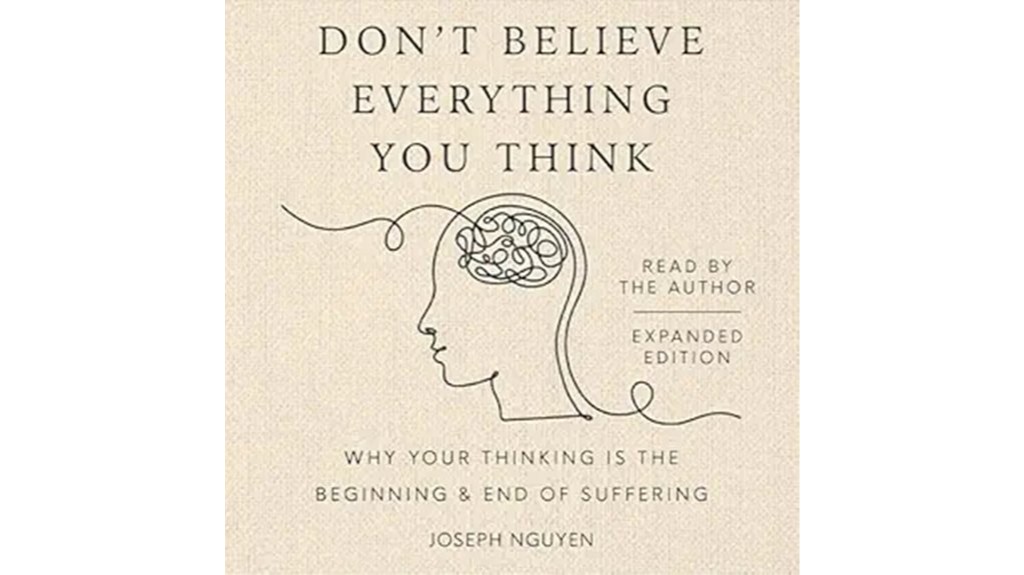 question your every thought